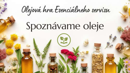 Olejová hra: Spoznávame oleje